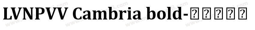 LVNPVV Cambria bold字体转换